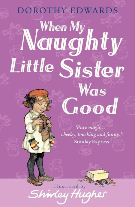 When My Naughty Little Sister Was Good
