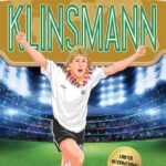 Klinsmann: (Classic Football Heroes)