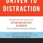 Driven to Distraction