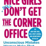 Nice Girls Don't Get the Corner Office
