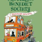 The Mysterious Benedict Society and the Prisoner's Dilemma (The Mysterious Benedict Society#3) 
