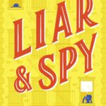 Liar & Spy