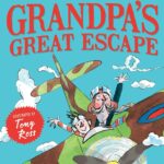 Grandpas Great Escape  ( David Walliams)