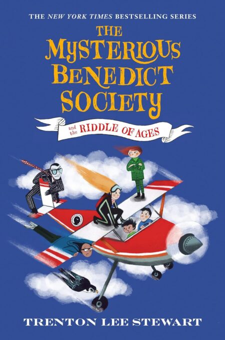 The Mysterious Benedict Society and the Riddle of Ages (The Mysterious Benedict Society#4)