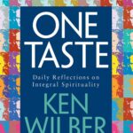 One Taste: Daily Reflections on Integral Spirituality