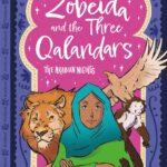 Arabian Nights: Zobeida and the Three Qalandars