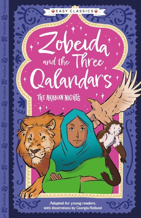 Arabian Nights: Zobeida and the Three Qalandars