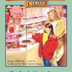 Truth about Stacey (Baby Sitters Club #03)