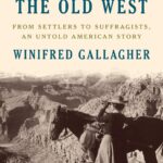 New Women in the Old West