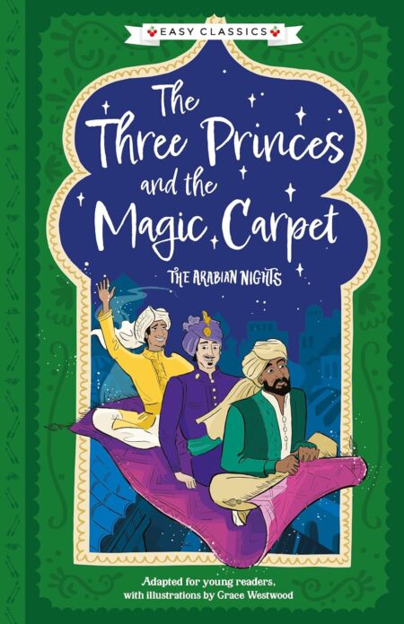 Arabian Nights: The Three Princes and the Magic Carpet