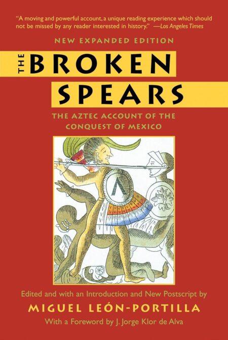 The Broken Spears 2007 Revised Edition