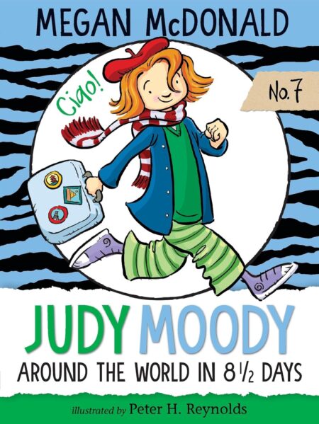 Judy Moody: Around the World in 8 1/2 Days #7