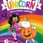 The Naughtiest Unicorn #7 And the Spooky