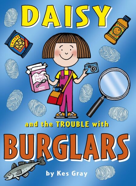 Daisy and the Trouble with Burglars (Daisy series)