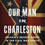 Our Man in Charleston