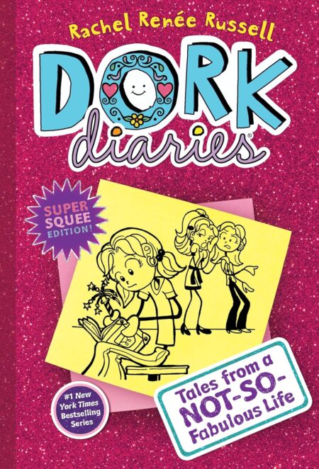 Dork Diaries: Tales from a Not-So-Fabulous Life