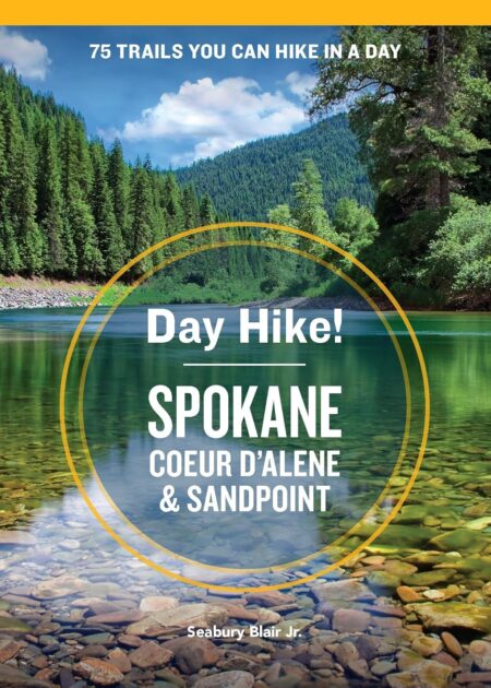 Day Hike! Spokane, Coeur d’Alene, and Sandpoint