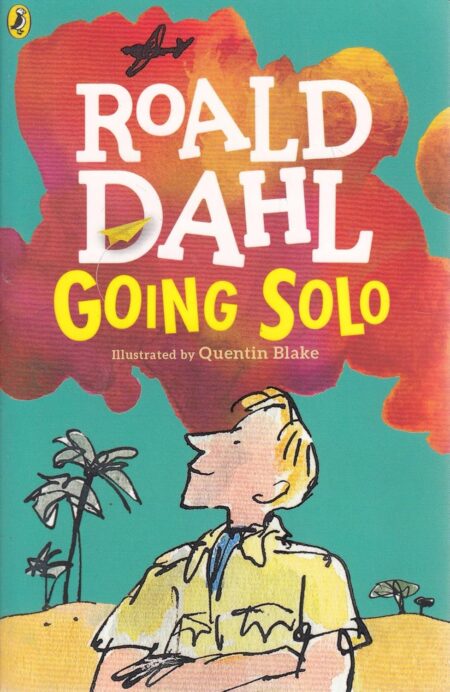Roald Dahl: Going Solo