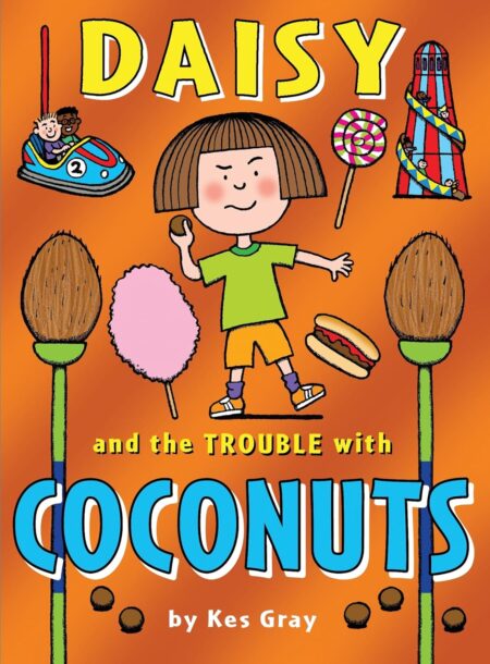 Daisy and the Trouble with Coconuts (Daisy series)