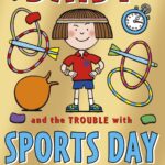 Daisy and the Trouble with Sports Days (Daisy series)