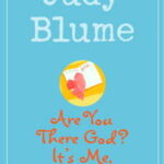 Are You There God? It's Me, Margaret