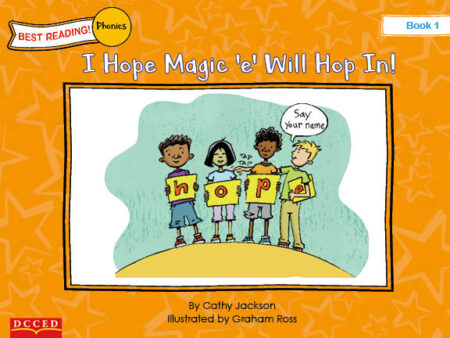 I Hope Magic “e” Will Hop In B-1 (Best Reading Phonics – Long Vowels)