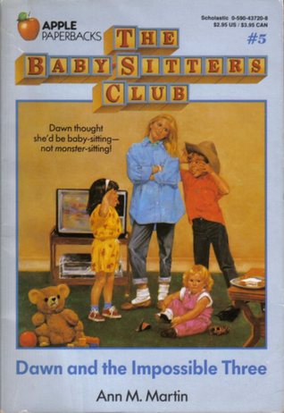 The Baby-Sitters Club Dawn and the Impossible Three #5