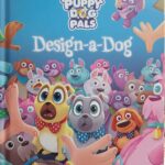 Puppy Dog Pals : Design A Dog