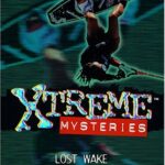 Lost Wake (X Games Xtreme Mysteries, 5)