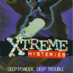 Deep Powder, Deep Trouble (X Games Xtreme Mysteries, 1)