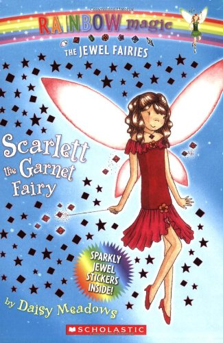 Rainbow Magic :Scarlett the Garnet Fairy