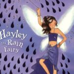 Rainbow Magic: Hayley The Rain Fairy