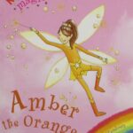 Rainbow Magic : Amber the Orange Fairy