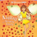 Rainbow Magic: Abigail The Breeze Fairy