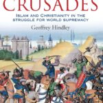 A Brief History of the Crusades