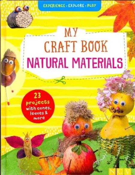 Natural Materials (My Craft Book)