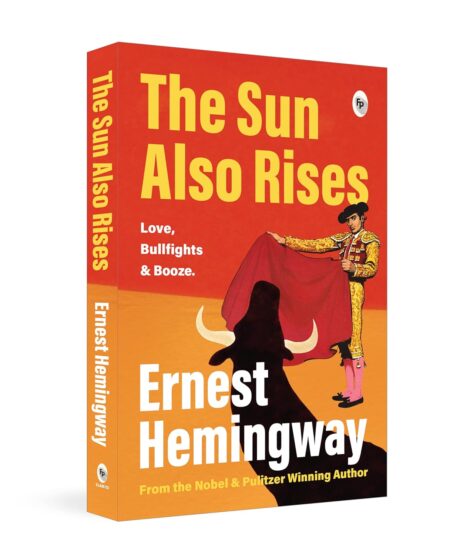 The Sun Also Rises