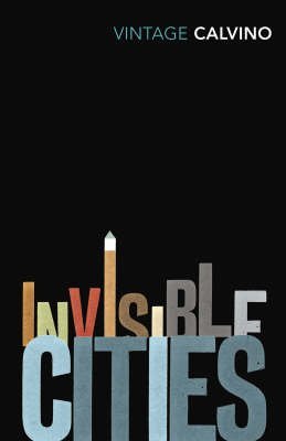Vintage Calvino: Invisible Cities