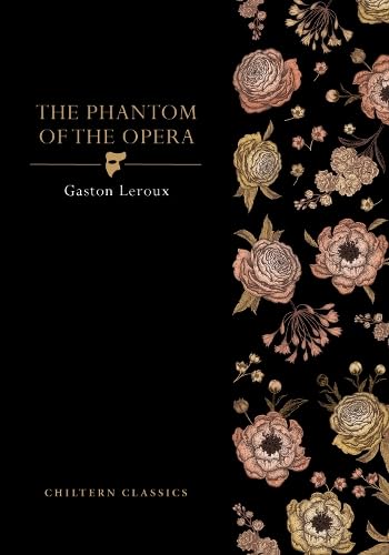 Chiltern Classics pb: Phantom of The Opera