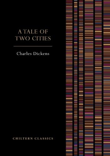 Chiltern Classics pb: Tale Of Two Cities