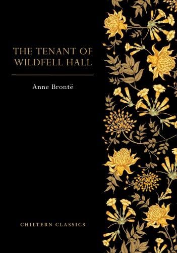 Chiltern Classics pb: Tenant Of Wildfell Hall