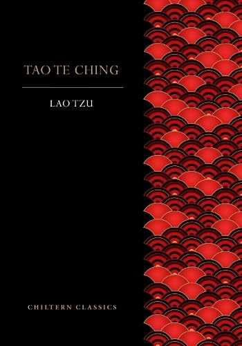 Chiltern Classics pb: Tao Te Ching