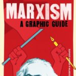 Introducing Marxism. A Graphic Guide.