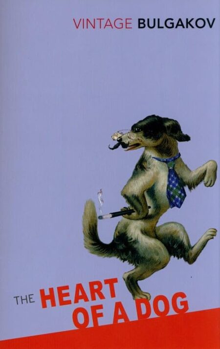 Bulgakov: Heart Of A Dog