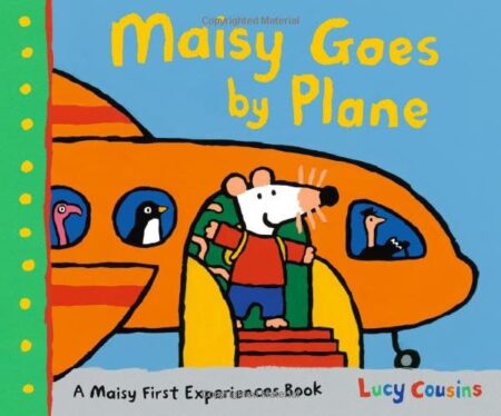Maisy Goes by Plane