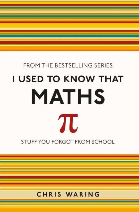 Used to Know That: Maths