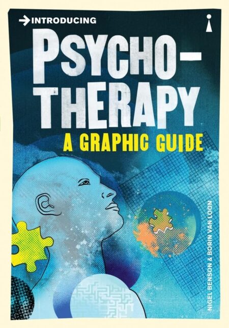Introducing Psychotherapy. A Graphic Guide.