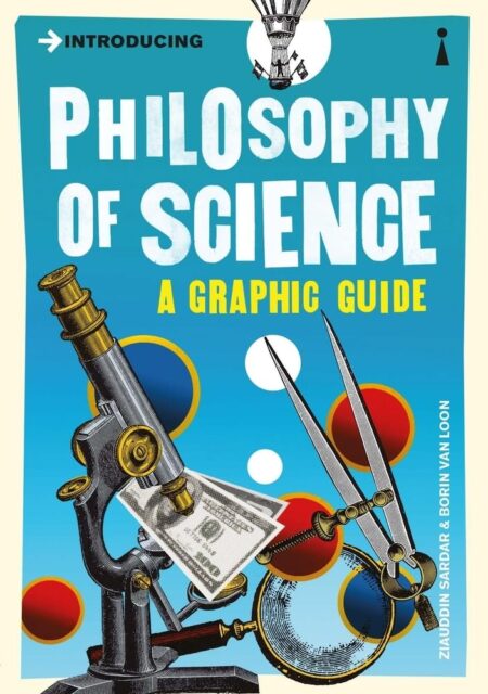 Introducing Philosophy of Science. A Graphic