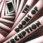 Vintage Huxley: Doors of Perception