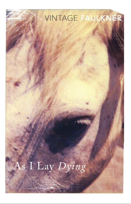 Vintage Fauklner: As I Lay Dying